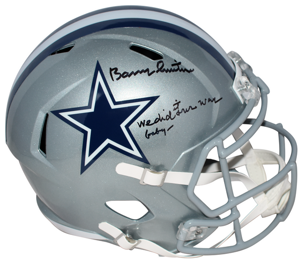 BARRY SWITZER SIGNED DALLAS COWBOYS FULL SIZE HELMET W/ WE DID IT OUR WAY BABY