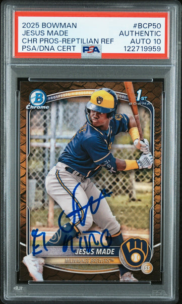 JESUS MADE SIGNED 2025 BOWMAN CHROME 1ST RC REPTILIAN REFRACTOR PSA AUTO 10