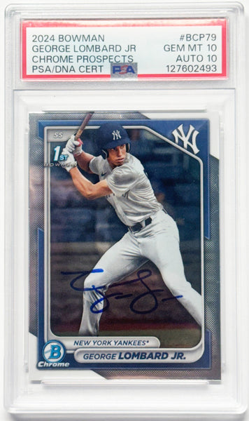 GEORGE LOMBARD JR SIGNED 2024 BOWMAN CHROME PROSPECTS 1ST RC PSA 10 AUTO 10