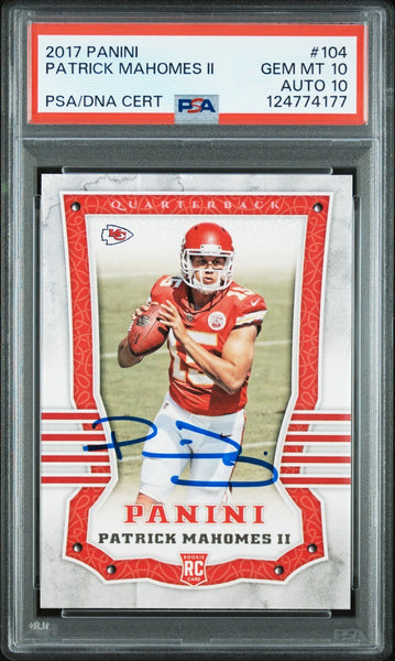 PATRICK MAHOMES SIGNED 2017 PANINI #104 ROOKIE RC 10/10 PSA GEM 10 AUTO 10