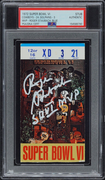 ROGER STAUBACH SIGNED 1972 SUPER BOWL VI 6 TICKET COWBOYS DOLPHINS PSA AUTO
