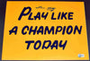 LOU HOLTZ SIGNED NOTRE DAME PLAY LIKE A CHAMPION TODAY SIGN 11X14 PHOTO BECKETT