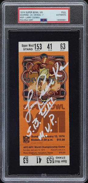 LARRY CSONKA SIGNED 1974 SUPER BOWL VIII 8 TICKET MIAMI DOLPHINS VIKINGS PSA