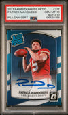 PATRICK MAHOMES SIGNED 2017 PANINI DONRUSS OPTIC RATED ROOKIE RC PSA 10 AUTO 10