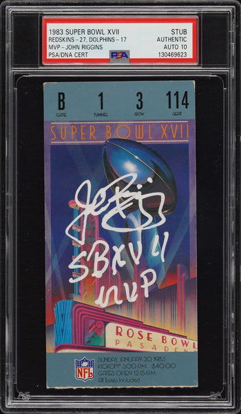 JOHN RIGGINS SIGNED 1983 SUPER BOWL XVII 17 TICKET REDSKINS DOLPHINS PSA AUTO 10