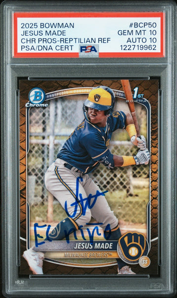 JESUS MADE SIGNED 2025 BOWMAN CHROME 1ST RC REPTILIAN REFRACTOR PSA 10 AUTO 10