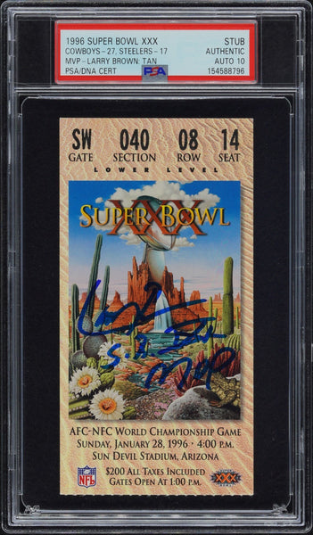 LARRY BROWN SIGNED 1996 SUPER BOWL XXX 30 TICKET DALLAS COWBOYS PSA AUTO 10