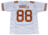 BARRYN SORRELL AUTOGRAPHED TEXAS LONGHORNS #88 WHITE JERSEY BECKETT