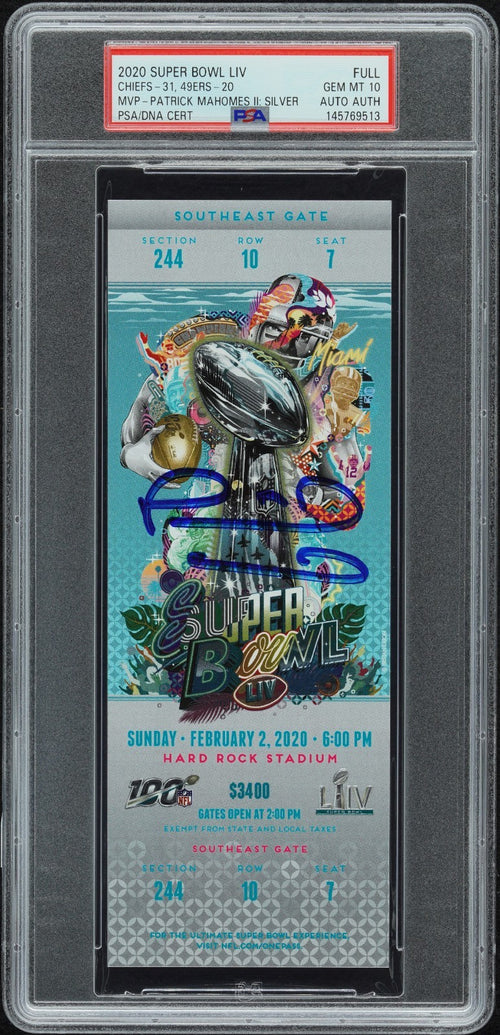 PATRICK MAHOMES SIGNED SUPER BOWL LIV 54 SILVER TICKET CHIEFS 49ERS PSA 10 AUTO