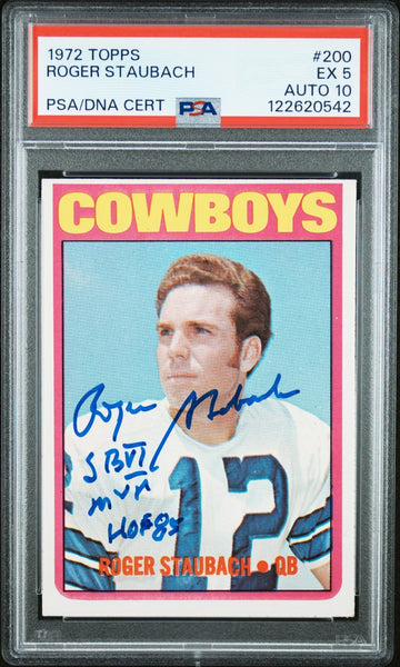 ROGER STAUBACH SIGNED 1972 TOPPS ROOKIE CARD #200 HOF 85 SB VI MVP PSA 5 AUTO 10