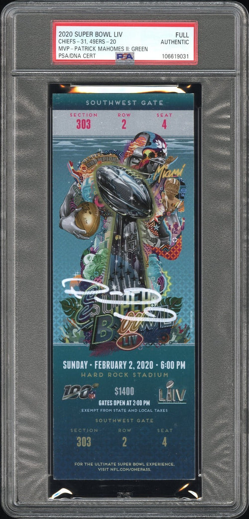 PATRICK MAHOMES SIGNED 2020 SUPER BOWL LIV 54 GREEN TICKET CHIEFS 49ERS PSA AUTO